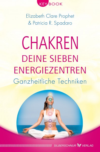 Chakren – Deine sieben Energiezentren